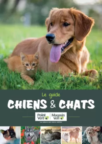 Le guide CHIENS & CHATS Prospectus Point Vert : Le guide CHIENS & CHATS