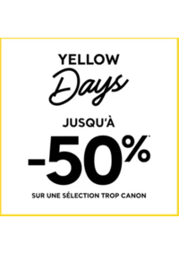 Prospectus Cache cache Crépy-en-Valois 10 rue Charles de Gaulle : Yellow days -50%
