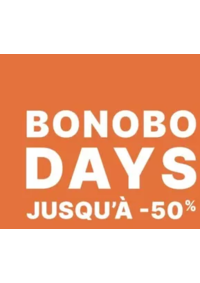 Prospectus Bonobo Plaisir : Bonobo days Jusqu'à -50%
