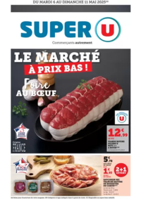 Prospectus Super U LOUDEAC : Le marché à prix bas!