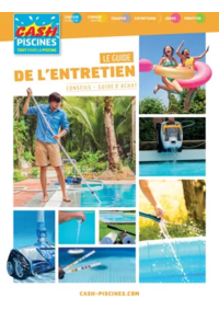 Prospectus Cash Piscines Viriat : LE GUIDE DE L’ENTRETIEN