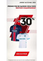 Promos et remises  : Promo Fin de saison 2024-2025 : -30% sur les maillots et survêtements de clubs édition championnat !