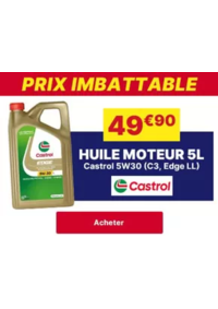 Prospectus CARTER CASH FOUQUIERES-LES-LENS : Huile moteur essence/diesel 5L CASTROL 5W30 (C3, EDGE LL)