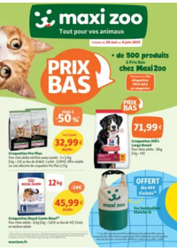 Prospectus Maxi zoo Audincourt : Maxi Zoo, tout pour vos animaux - Prix Bas