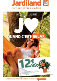 Prospectus Jardiland ECOLE VALENTIN : J'AIME QUAND C'EST RELAX