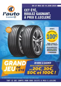 Prospectus L'auto E.Leclerc MONTAIGU : OP8 - GRAND JEU DE LETE