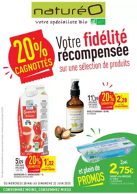Prospectus NaturéO LES CLAIES-SOUS-BOIS : Votre fidélité récompensée sur une sélection de produits