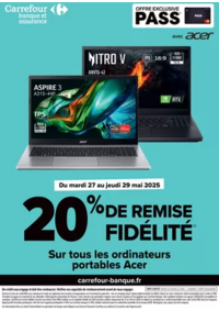 Prospectus Carrefour Market PINS JUSTARET : EXCLUSIVITE CLIENTS PASS : 20% FIDELITE SUR LES PC ACER