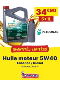 Prospectus CARTER CASH PORTET SUR GARONNE : Arrivage d'huile Petronas 5W40 en 5+1L !