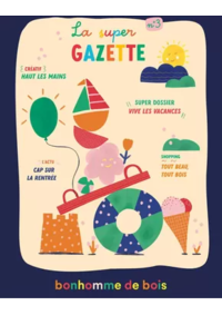 Prospectus Le Bonhomme de Bois Boulogne : La Super Gazette Ete 2025