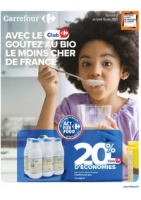 Prospectus Cora MONDELANGE - HAGONDANGE : Avec le Club, goûtez au bio le moins cher de France