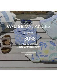 Prospectus VERTBAUDET Noyelles Godault : Valise vacances