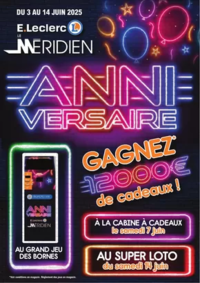 Prospectus E.Leclerc IBOS : ANNIVERSAIRE MERIDIEN