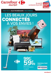 Prospectus Carrefour Drive REMOULINS : LES BEAUX JOURS CONNECTÉS À VOS ENVIES