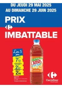 Prospectus Carrefour CHARLEVILLE MEZIERES : Carrefour PRIX IMBATTABLE DU 29 MAI AU 29 JUIN 2025