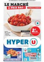 Prospectus Hyper U : LE MARCHÉ À PRIX BAS !