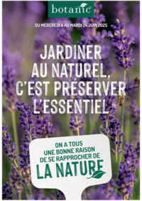 Prospectus botanic Suresnes : Jardiner au naturel, c’est préserver l’essentiel