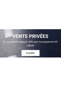 Prospectus DC STORE MARSEILLE : En ce moment, jusqu'à -50% avec le programme DC CREW