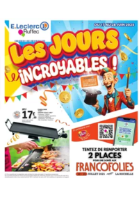 Prospectus E.Leclerc RUFFEC : LES JOURS INCROYABLES