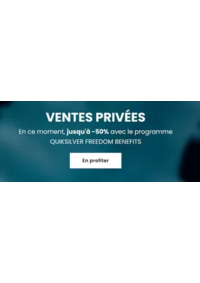Prospectus Quiksilver Lyon Ecully : Ventes Privées jusqu'à -50%