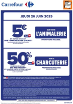 Prospectus Carrefour : UNIQUEMENT CE JEUDI 26 JUIN DANS VOTRE MAGASIN