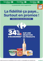 Prospectus Carrefour Drive : LA FIDÉLITÉ ÇA PAYE... SURTOUT EN PROMOS !