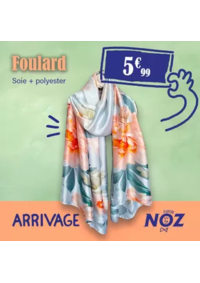 Prospectus NOZ : ARRIVAGE Foulard