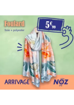 Prospectus NOZ : ARRIVAGE Foulard