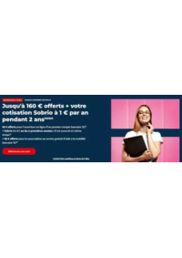 Prospectus Société Générale BUSSY ST GEORGES : Jusqu'à 160 € offerts + votre cotisation Sobrio à 1 € par an pendant 2 ans