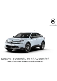 Prospectus Citroen LA CHAPELLE ST LUC : NOUVELLE CITROËN C4 / Ë-C4 SOCIÉTÉ