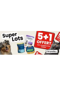 Prospectus Animalis Trélissac : Super lots 5+1 offert
