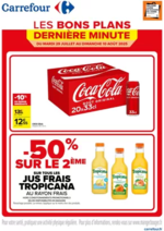 Prospectus Carrefour : LES BONS PLANS DE DERNIÈRE MINUTE