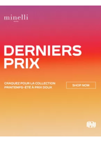Prospectus Minelli Colmar : Derniers prix !