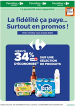 Prospectus Carrefour : LA FIDÉLITÉ, CA PAYE SURTOUT EN PROMOS... EN AOÛT
