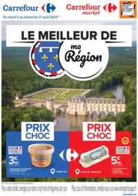 Prospectus Carrefour LILLE : LE MEILLEUR DE MA RÉGION - CENTRE ET VAL DE LOIRE