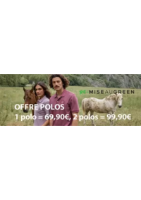 Prospectus Mise Au Green COMPIEGNE : OFFRE POLOS 1 polo = 69,90€, 2 polos = 99,90€