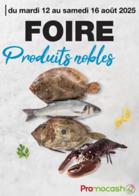 Prospectus Promocash La Chapelle Saint Mesmin : Foire produits nobles