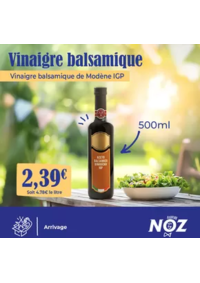 Prospectus Noz Saint Germain du Puy : Vinaigre balsamique de Modène IGP