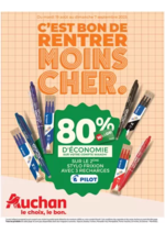 Prospectus Auchan : Rentrée des classes : c'est bon de rentrer moins cher