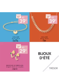 Prospectus Trésor Bijoux BLOIS VINEUIL : BIJOUX D'ÉTÉ