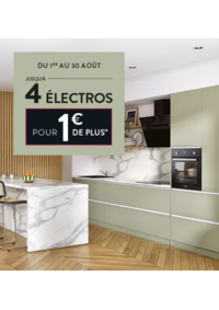 Prospectus Cuisine plus Chalons - Fagnières : JUSQU'À 4 ÉLECTROS POUR 1€ DE PLUS !