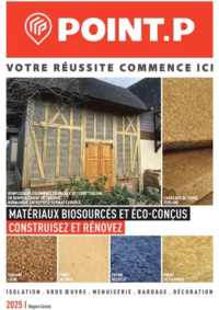 Prospectus Point P MONTDIDIER : Catalogue biosourcés Région Centre
