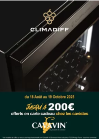 Prospectus Boulanger Besançon : OFFRE Climadiff : vous offre jusqu' à 200€ en carte cadeau chez les cavistes CAVAVIN
