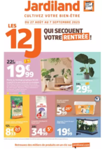 Prospectus Jardiland : LES 12J QUI SECOUENT VOTRE RENTRÉE !
