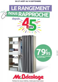 Prospectus Mr Bricolage QUERQUEVILLE : LE RANGEMENT nous RAPPROCHE depuis 45 ans