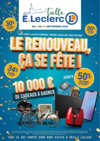 Prospectus E.Leclerc TULLE : Le Renouveau ça se fête