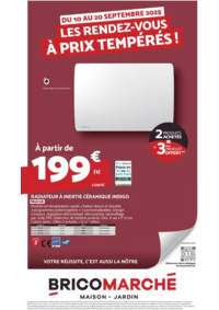 Prospectus Bricomarché LA FLÈCHE : LES RENDEZ-VOUS À PRIX TEMPÉRÉS !