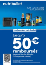 Promos et remises  : Jusqu'à 50€ remboursés pour l'achat d'un produit NUTRIBULLET parmi une sélection