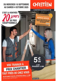 Prospectus CHRETIEN MATERIAUX Isques : C'EST LA RENTRÉE!