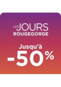 Prospectus RougeGorge Lingerie LYON 6EME ARR. : Les jours RougeGorge
